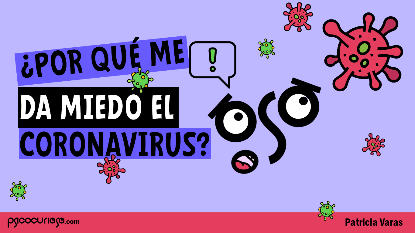 por que me da miedo el coronavirus