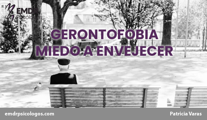 gerontofobia y miedo a envejecer post
