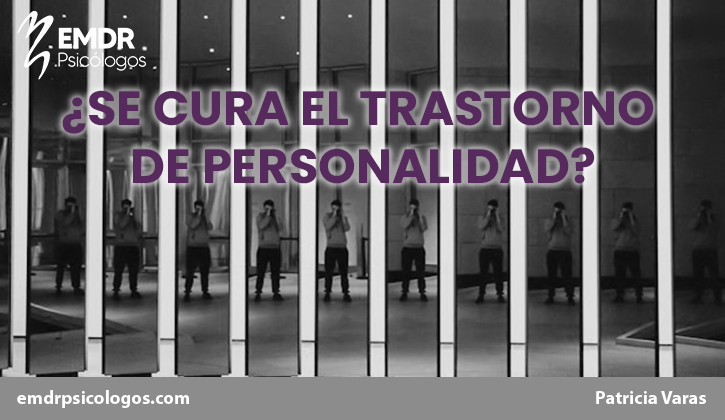 se cura el trastorno de personalidad post